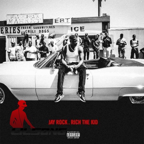 Jay Rock Ft. Rich The Kid - Rotation 112th (Remix)